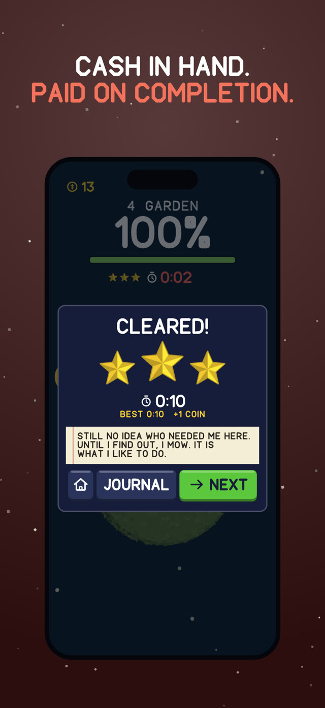 Cash in hand. Paid on completion. A phone showing the game.